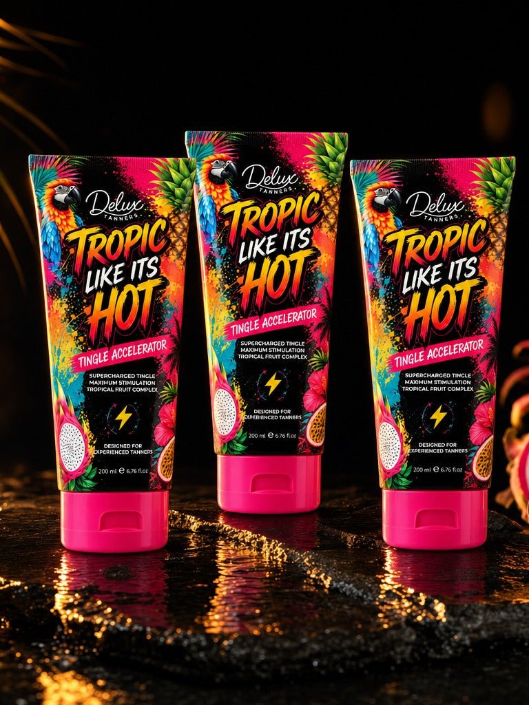Tropic Like It's Hot | Tingle Accelerator - Delux Tanners